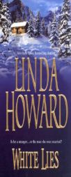 White Lies by Linda Howard Paperback Book