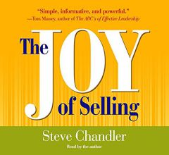 The Joy of Selling by Steve Chandler Paperback Book