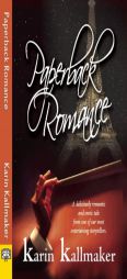 Paperback Romance by Karin Kallmaker Paperback Book