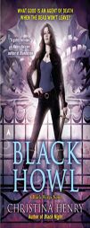 Black Howl (Black Wings) by Christina Henry Paperback Book