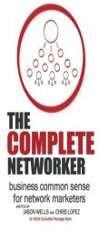 The Complete Networker by Jason Wells Paperback Book