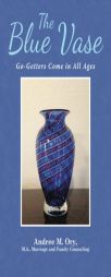 The Blue Vase by Andree Marie Ory Paperback Book