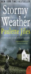 Stormy Weather by Paulette Jiles Paperback Book