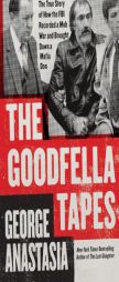 Goodfella Tapes by George Anastasia Paperback Book
