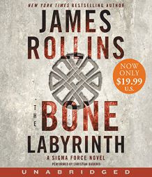 The Bone Labyrinth Low Price CD: A Sigma Force Novel by James Rollins Paperback Book