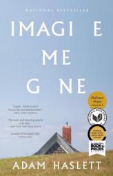 Imagine Me Gone by Adam Haslett Paperback Book