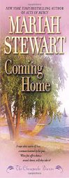 Coming Home: The Chesapeake Diaries, Book 1 (Chesapeake Diaries Novels) by Mariah Stewart Paperback Book