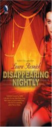 Disappearing Nightly by Laura Resnick Paperback Book