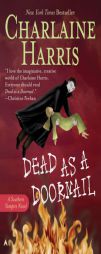 Dead as a Doornail (Southern Vampire Mysteries, Bk. 5) by Charlaine Harris Paperback Book