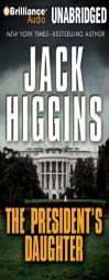 The President's Daughter (Sean Dillon) by Jack Higgins Paperback Book