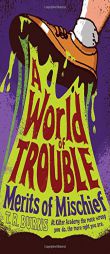 A World of Trouble by T. R. Burns Paperback Book