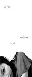 Swallow by Sefi Atta Paperback Book