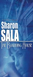 The Boarding House by Sharon Sala Paperback Book