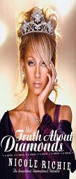 The Truth About Diamonds by Nicole Richie Paperback Book