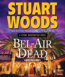Bel-Air Dead (Stone Barrington) by Stuart Woods Paperback Book