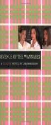The Revenge of the Wannabes (Clique Series #3) by Lisi Harrison Paperback Book