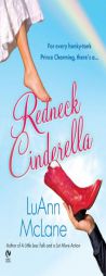 Redneck Cinderella by LuAnn McLane Paperback Book