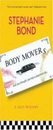 Body Movers (MIRA Single Title Hardbacks) by Stephanie Bond Paperback Book