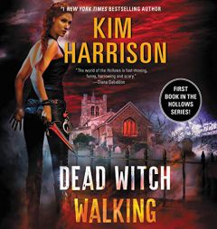 Dead Witch Walking by Kim Harrison Paperback Book