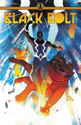 Black Bolt Vol. 2: Home Free by Saladin Ahmed Paperback Book