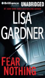 Fear Nothing (Detective D. D. Warren) by Lisa Gardner Paperback Book