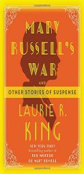 Mary Russell's War (Mary Russell and Sherlock Holmes) by Laurie R. King Paperback Book