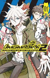 Danganronpa 2: Ultimate Luck and Hope and Despair Volume 1 by Spike Chunsoft Paperback Book