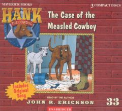 Hank the Cowdog: The Case of the Measled Cowboy (Hank the Cowdog) by John R. Erickson Paperback Book