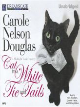 Cat in a White Tie and Tails: A Midnight Louie Mystery (The Midnight Louie Mysteries) by Carole Nelson Douglas Paperback Book