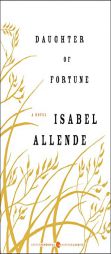 Daughter of Fortune by Isabel Allende Paperback Book