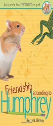 Friendship According to Humphrey by Betty G. Birney Paperback Book