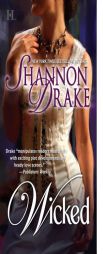 Wicked by Shannon Drake Paperback Book