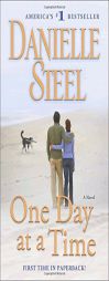 One Day at a Time by Danielle Steel Paperback Book