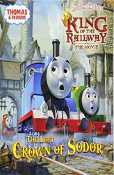 The Lost Crown of Sodor (Thomas & Friends) by Wilbert Vere Awdry Paperback Book