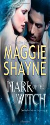 Mark of the Witch (Portal) by Maggie Shayne Paperback Book
