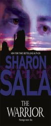 The Warrior by Sharon Sala Paperback Book