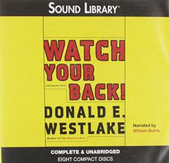 Watch Your Back!: A Dortmunder Novel (Dortmunder Novels) by Donald E. Westlake Paperback Book