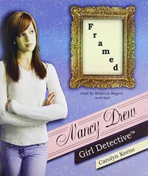 Nancy Drew Girl Detective: Framed (Nancy Drew (All New) Girl Detective) by Carolyn Keene Paperback Book