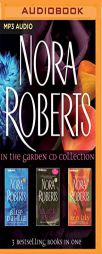 Nora Roberts - In The Garden Trilogy: Blue Dahlia, Black Rose, Red Lily (In the Garden Series) by Nora Roberts Paperback Book