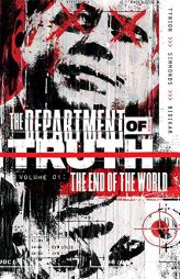 Department of Truth, Vol 1: The End Of The World by James Tynion IV Paperback Book