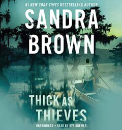 Thick as Thieves by Sandra Brown Paperback Book
