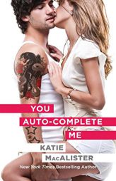 You Auto-Complete Me (Emily Novel) by Katie MacAlister Paperback Book