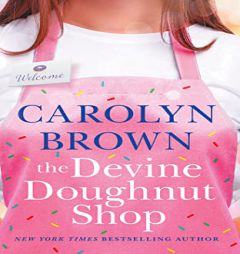 The Devine Doughnut Shop by Carolyn Brown Paperback Book
