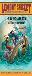 The Wide Window: Or, Disappearance! (A Series of Unfortunate Events, Book 3) by Lemony Snicket Paperback Book