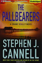 The Pallbearers (Shane Scully) by Stephen J. Cannell Paperback Book