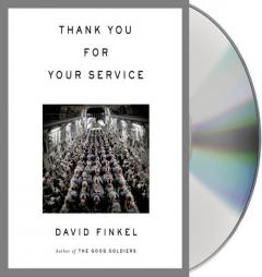 Thank You for Your Service by David Finkel Paperback Book