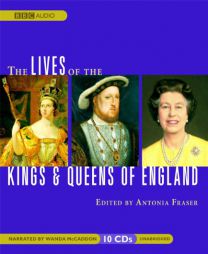 The Lives of the Kings and Queens of England by Antonia Fraser Paperback Book
