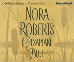 Chesapeake Blue (Chesapeake Bay Saga #4) by Nora Roberts Paperback Book