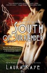 South of Surrender (Hearts of the Anemoi) by Laura Kaye Paperback Book