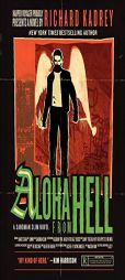 Aloha from Hell: A Sandman Slim Novel by Richard Kadrey Paperback Book